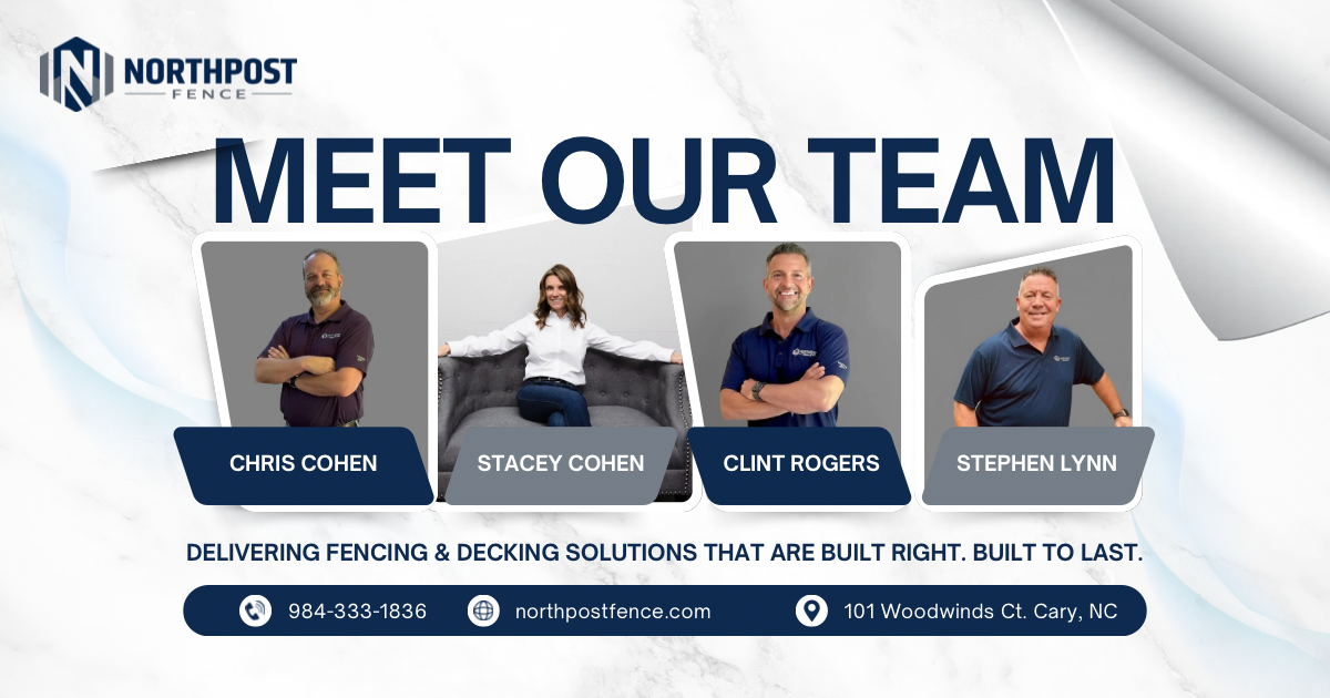 Meet the Northpost Fence team — Chris Cohen, Stacey Cohen, Clint Rogers, and Stephen Lynn